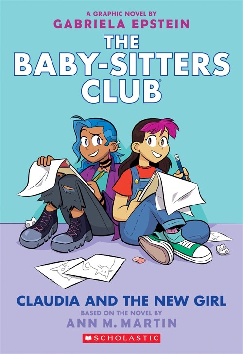 Claudia and the New Girl: A Graphic Novel (the Baby-Sitters Club #9): Volume 9 (Paperback)