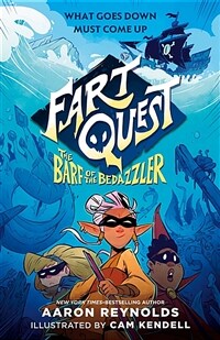 Fart Quest: The Barf of the Bedazzler (Hardcover)