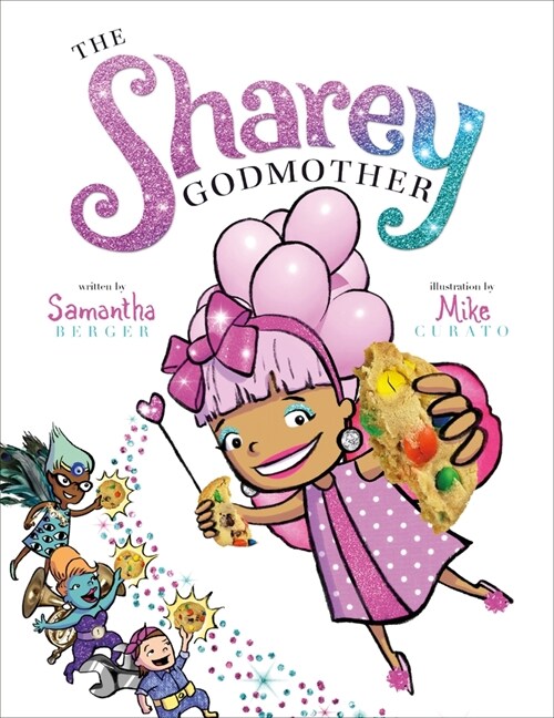 The Sharey Godmother (Hardcover)