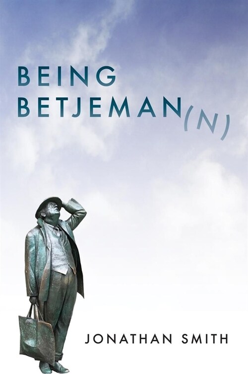 Being Betjeman (Paperback)