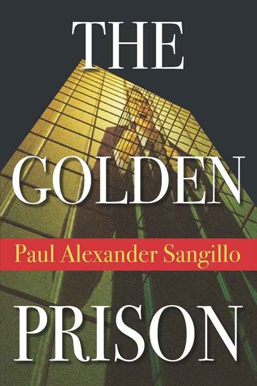 Golden Prison: Legal Mystery (Paperback)