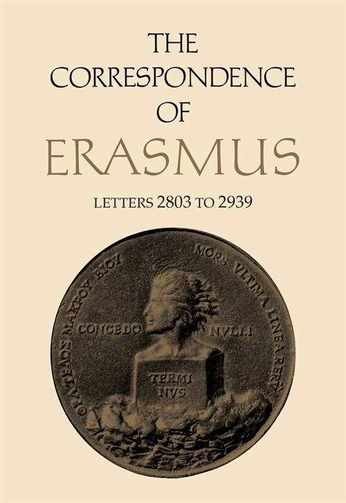 The Correspondence of Erasmus: Letters 2803 to 2939, Volume 20 (Hardcover)