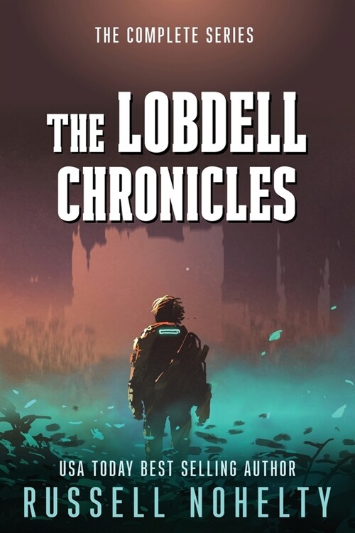 The Lobdell Chronicles (Paperback)