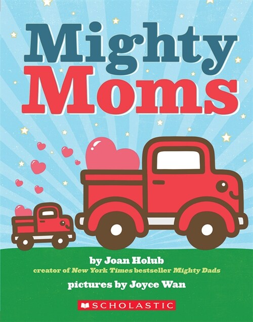 Mighty Moms (Board Books)