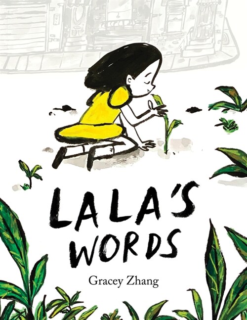Lalas Words: A Story of Planting Kindness (Hardcover)