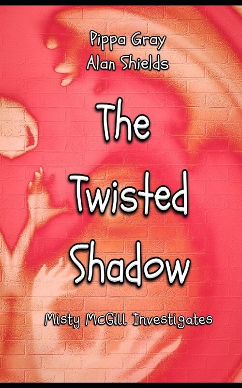 The Twisted Shadow (Paperback)