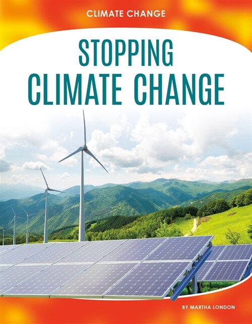 Stopping Climate Change (Library Binding)