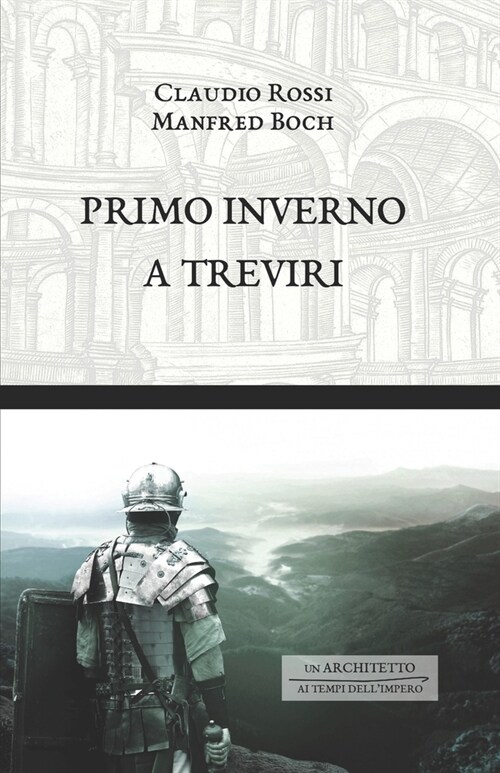 Primo Inverno a Treviri (Paperback)