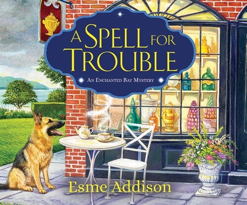 A Spell for Trouble: An Enchanted Bay Mystery (Audio CD)