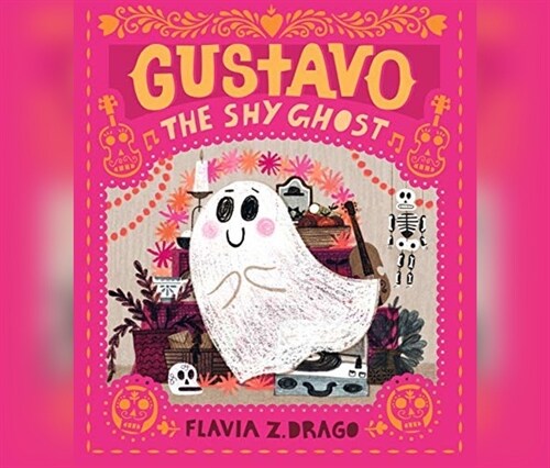 Gustavo, the Shy Ghost (Audio CD)
