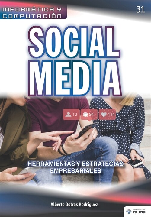 Social Media. Herramientas y Estrategias Empresariales (Paperback)