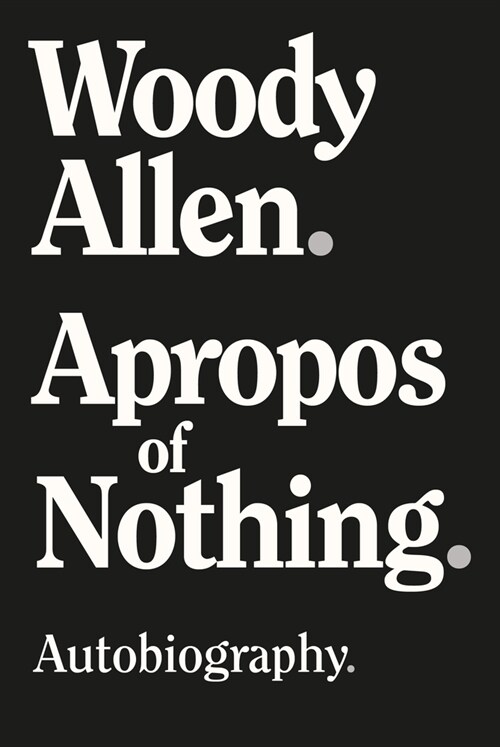 Apropos of Nothing - Large Print Edition (Hardcover)
