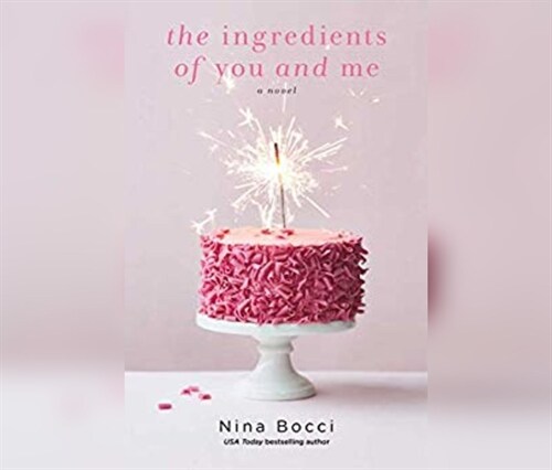 The Ingredients of You and Me (MP3 CD)