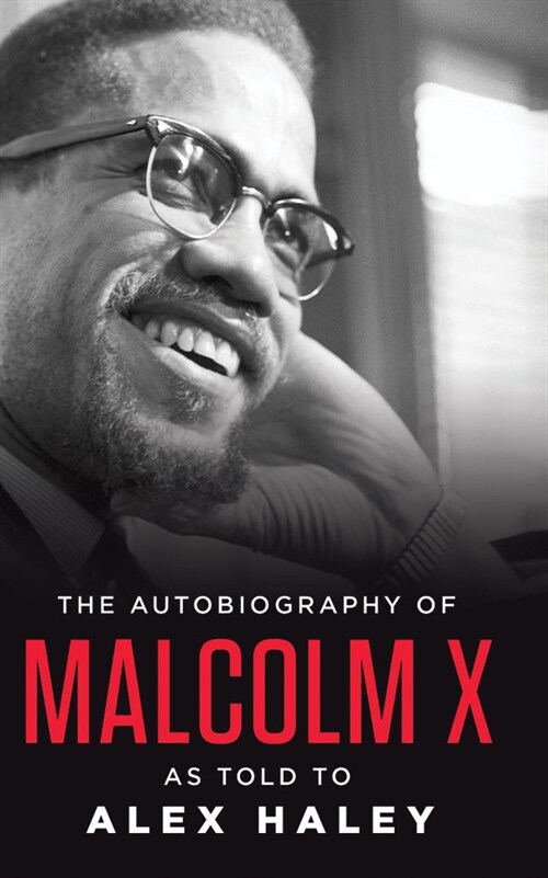 The Autobiography of Malcolm X: As Told to Alex Haley (Audio CD)