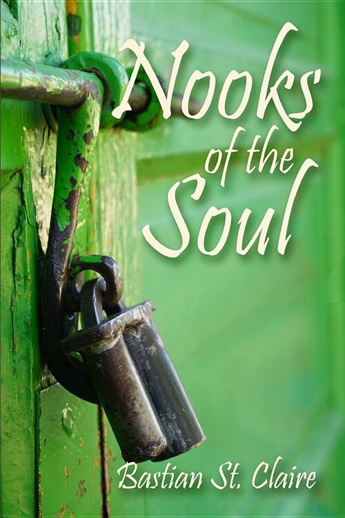 Nooks of the Soul (Paperback)