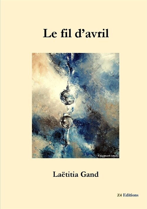 Le fil davril N&B (Paperback)