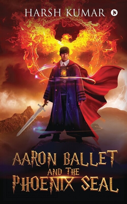 Aaron Ballet and the Phoenix Seal (Paperback)