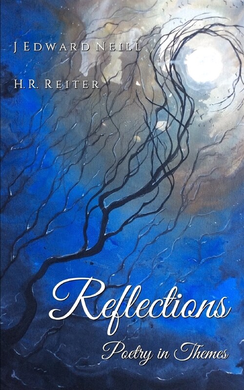 Reflections: Poetry in Themes (Paperback)