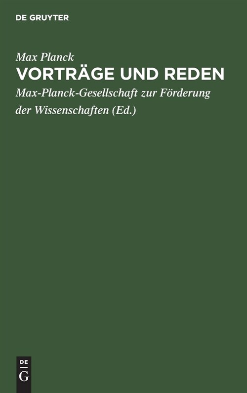 Vortr?e Und Reden: Aus Anlass Seines 100. Geburtstages (23. April 1958) (Hardcover, Reprint 2020)