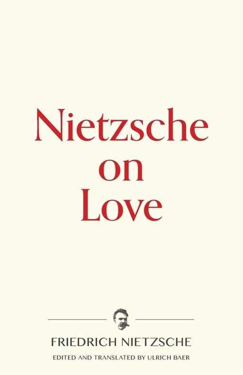 Nietzsche on Love (Paperback)