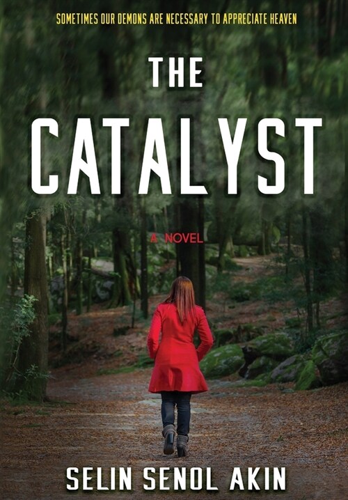 The Catalyst (Hardcover)