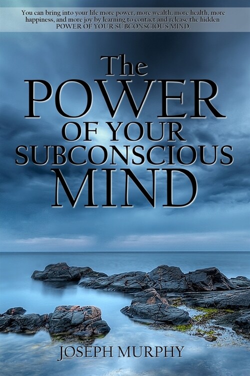 The Power of Your Subconscious Mind (Paperback)