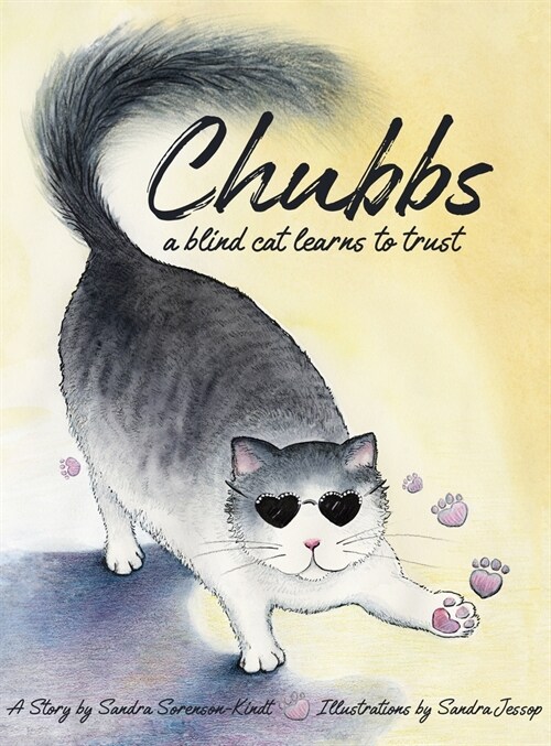 Chubbs: a Blind Cat Learns to Trust (Hardcover)