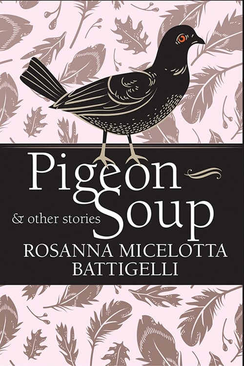 Pigeon Soup & Other Stories (Paperback)