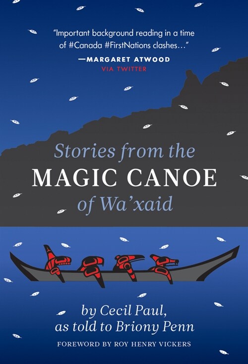 Stories from the Magic Canoe of Waxaid (Paperback)