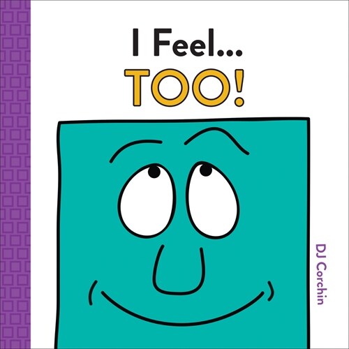 I Feel... Too! (Hardcover)