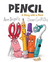 Pencil: A Story with a Point (Paperback)