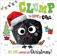 Clump the Lump of Coal (Board Books)