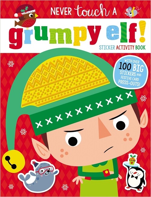 Never Touch a Grumpy Elf! (Paperback)