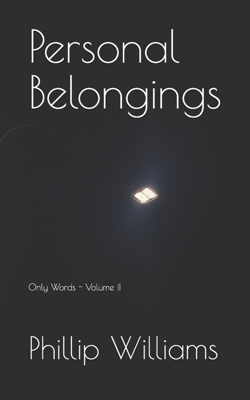 Personal Belongings: Only Words - Volume II (Paperback)