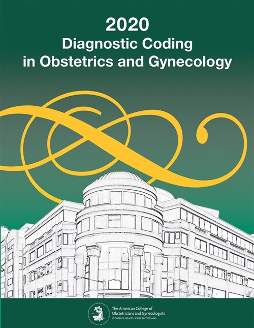 Diagnostic Coding in Obstetrics and Gynecology 2020 (Paperback)