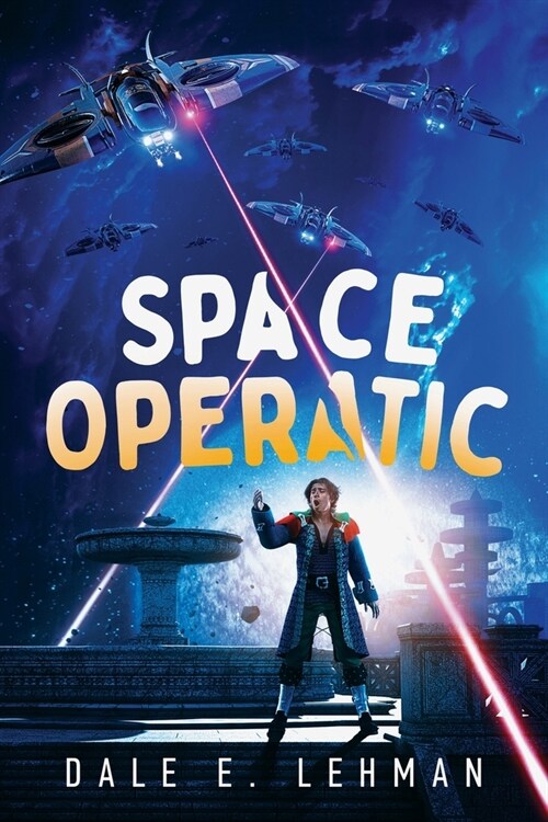 Space Operatic (Paperback)