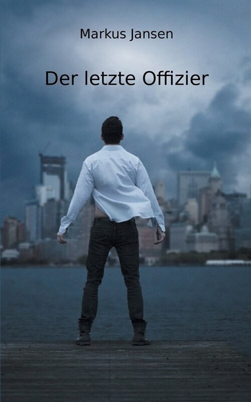 Der letzte Offizier (Paperback)