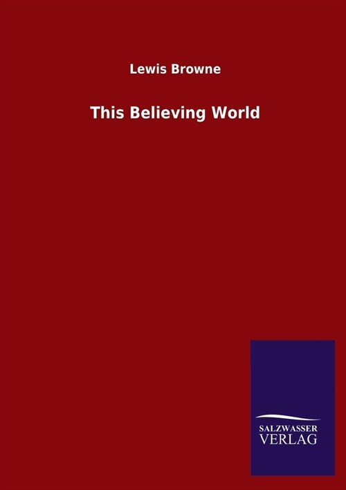 This Believing World (Paperback)