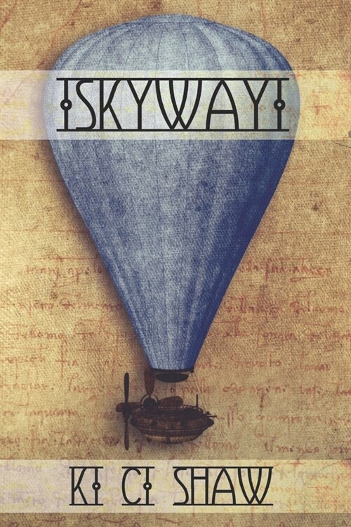 Skyway (Paperback)