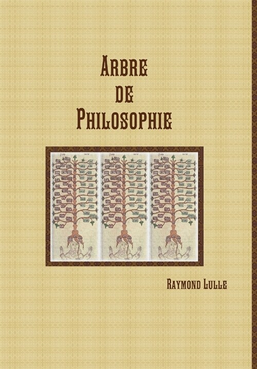 Arbre de Philosophie (Hardcover)