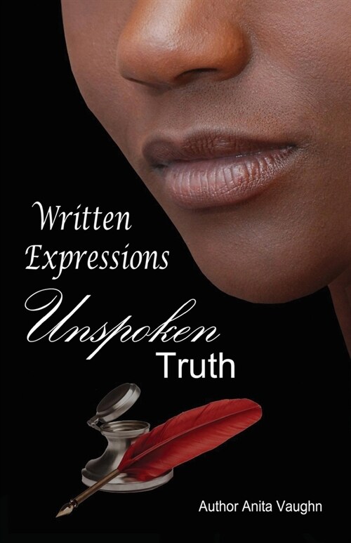 Written Expression Unspoken Truth (Paperback)