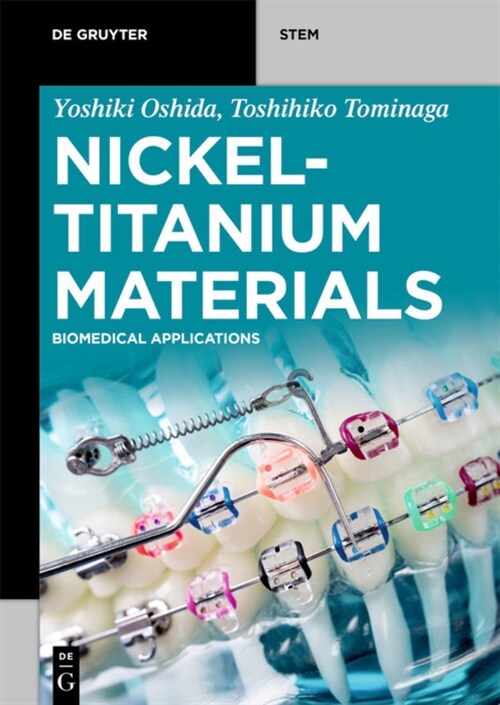 Nickel-Titanium Materials: Biomedical Applications (Paperback)