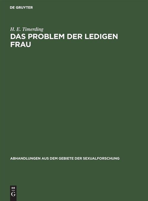 Das Problem der ledigen Frau (Hardcover, Reprint 2020)