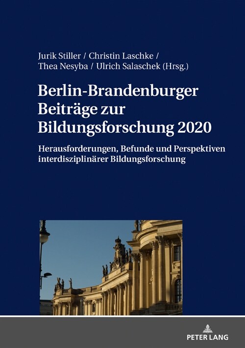 Berlin-Brandenburger Beitraege Zur Bildungsforschung 2020: Herausforderungen, Befunde Und Perspektiven Interdisziplinaerer Bildungsforschung (Hardcover)