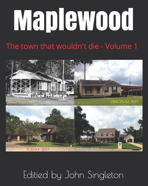 Maplewood: The town that wouldnt die Volume 1 (Paperback)