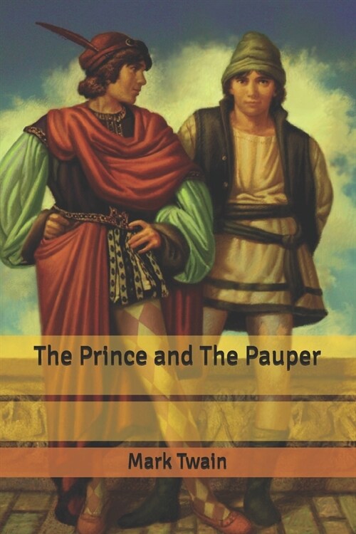 The Prince and The Pauper (Paperback)