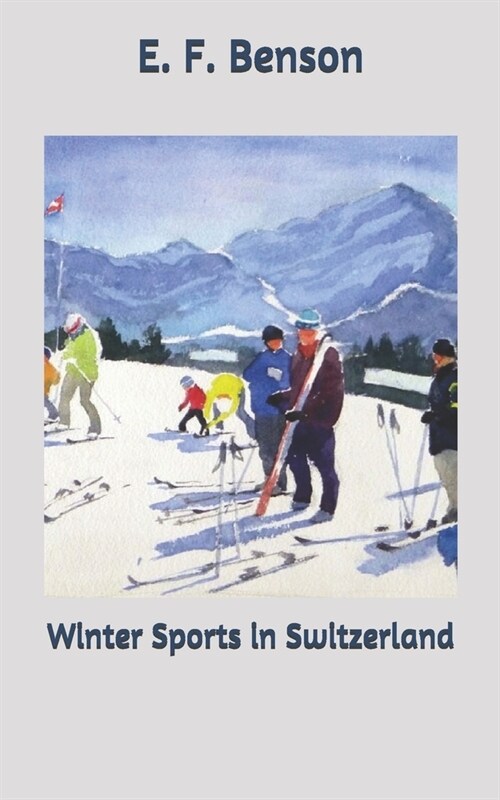 Winter Sports in Switzerland (Paperback)