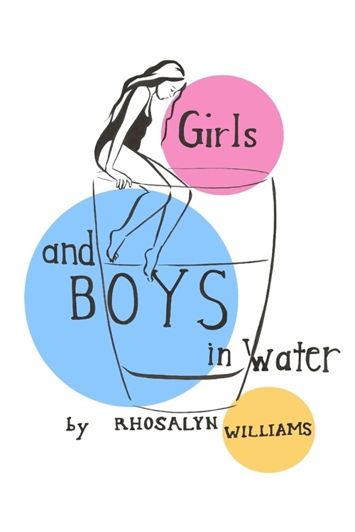 Girls and Boys in Water (Paperback)