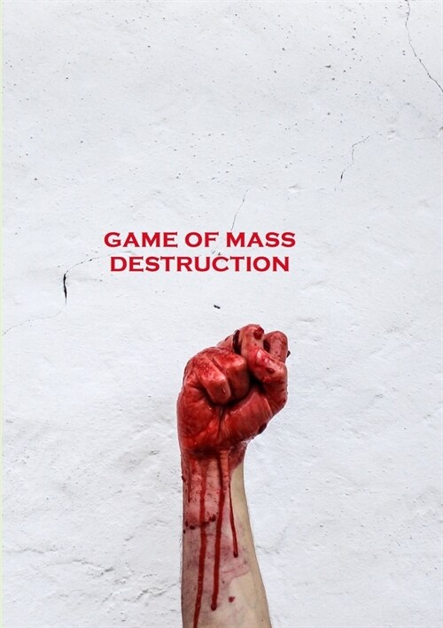 Game of Mass Destruction (Paperback)