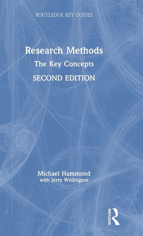 Research Methods : The Key Concepts (Hardcover, 2 ed)